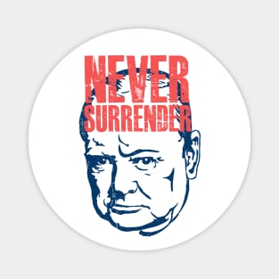 Winston Churchill - Never Surrender Quote Magnet